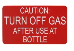 SAM ALLEN SAFETY LABEL - TURN OFF GAS 100mm x 60mm 3M ADHESIVE
